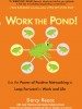 Work The Pond Co-authored by Judy Thomson and Gayle Hallgren-Rezac