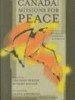 Canada Missions for Peace Foreword by Lloyd Axworthy