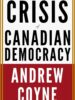 The Crisis of Canadian Democracy