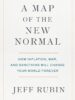 A Map of the New Normal: How Inflation, War, and Sanctions Will Change Your World Forever