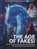 The Age of Fakes!: How AI Abuse, Fake News, and Deepfakes Threaten Business and Society 