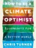 How to be a Climate Optimist