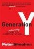 Generation Y: Thriving and Surviving With Generation Y at Work by Peter Sheahan
