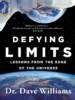 Defying Limits: Lessons from the Edge of the Universe