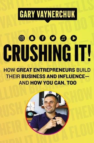 Gary Vaynerchuk Crushing It