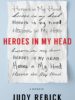 Heroes in my Head by Judy Rebick 2018