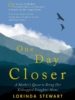 One Day Closer: A Mother's Quest to Bring Her Kidnapped Daughter Home