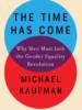 The Time Has Come: Why Men Must Join the Gender Equality Revolution