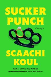 Culture Writer, Bestselling Author & NSB speaker, Scaachi Koul