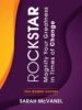 Rockstar: Magnify Your Greatness in Times of Change for Women Leaders