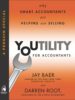 Youtility for Accountants: Why Smart Accountants are Helping not Selling