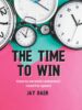 The Time To Win