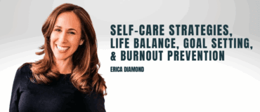Self-Care, Wellness & Burnout Prevention NSB Speaker, Erica Diamond