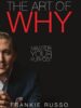 The Art of Why: Master Your Purpose