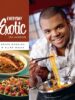 Everyday Exotic: The Cookbook: It's About Flavour
